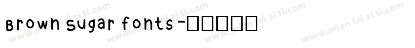 Brown Sugar fonts字体转换